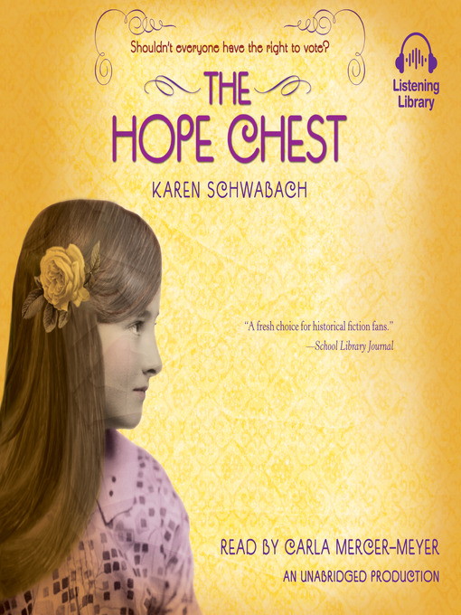 Title details for The Hope Chest by Karen Schwabach - Available